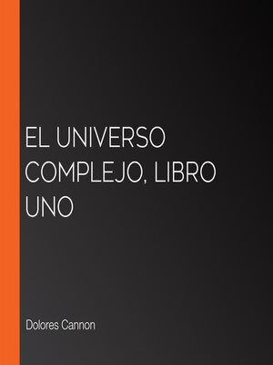 cover image of El Universo Complejo, Libro uno